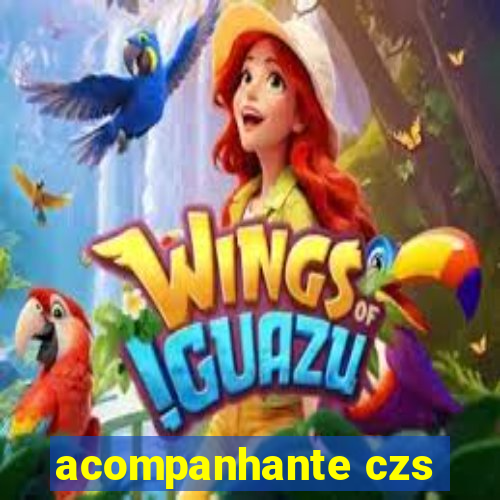 acompanhante czs